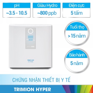 Máy lọc nước ion kiềm Trimion Hyper chính hãng