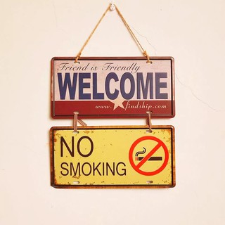 Combo gồm2 tranh thiếc decor chữ " WELCOME " và " NOSMOKING" độc đáo.