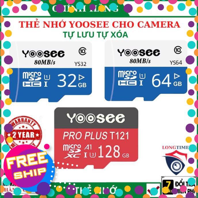 ( Bảo Hành 2 Năm), Thẻ nhớ Yoosee 128GB , 64GB , 32Gb, Class10 Tự lưu tự xóa - dành cho camera và các thiết bị điện tử