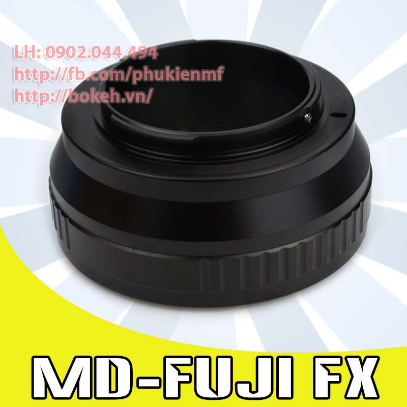 MD-FX Mount adapter chuyển ngàm cho lens Minolta MD / MC sang body Fujifilm X ( MD-FUJIFILM MD-FUJI FX FUJI FUJI-X )