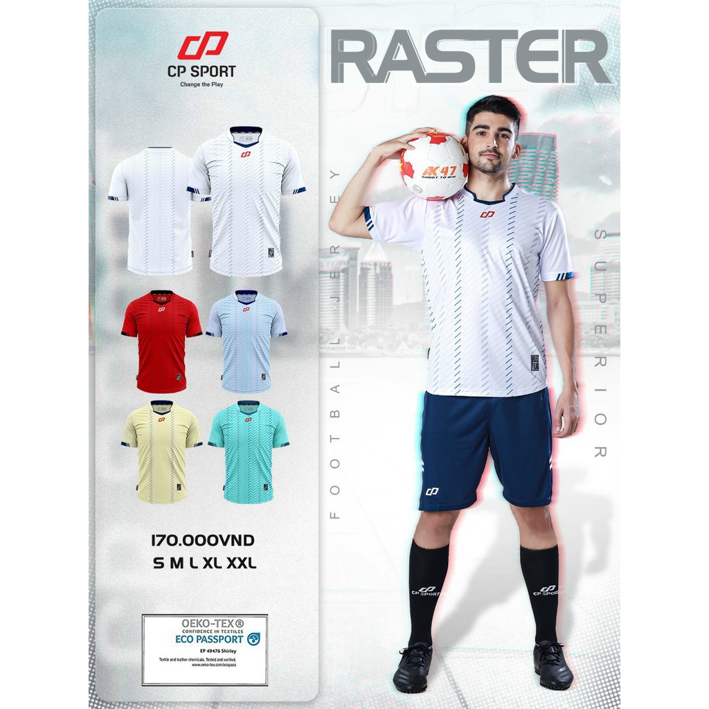 QUÀ TĂNG = BỘ QUẦN ÁO BÓNG ĐÁ RASTER THUN CAO CẤP CP