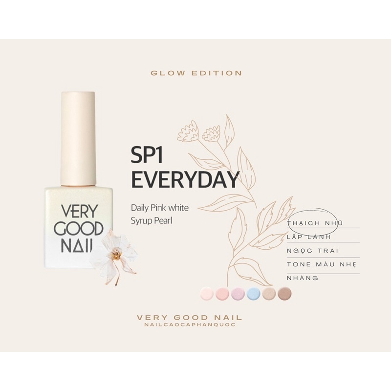 Chính hãng-Freeship Sơn gel thạch nhũ cao cấp Hàn Quốc Very good nail Glow syrup edition tách set [GIÁ LẺ 1 CHAI]