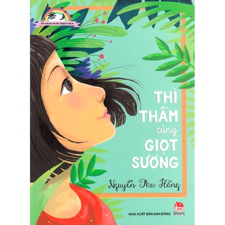 Thì Thầm Cùng Giọt Sương
