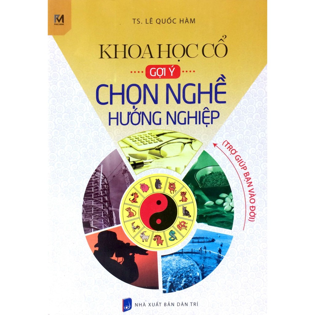 Sách - Khoa học cổ gợi ý chọn nghề hướng nghiệp