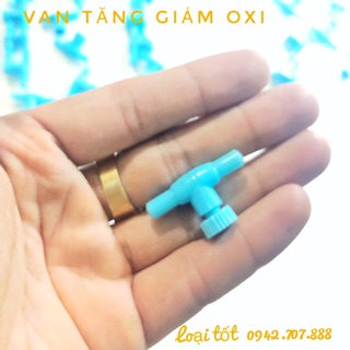 Van tăng giảm oxi