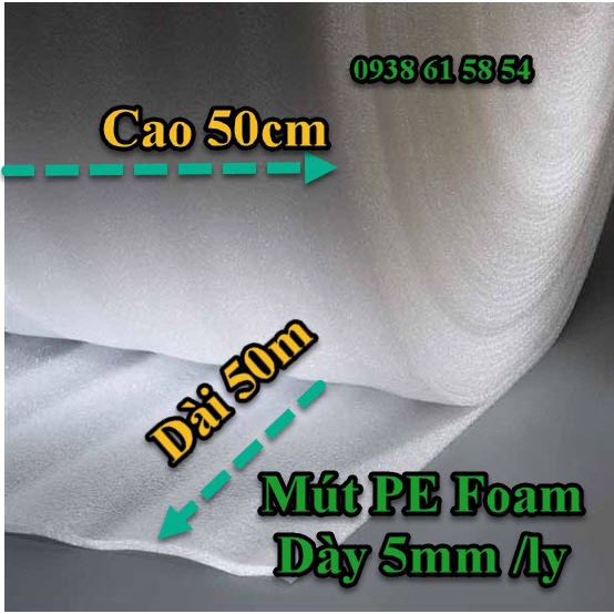 Foam 5ly/5mm Khổ Cao 50cm Dài 50m