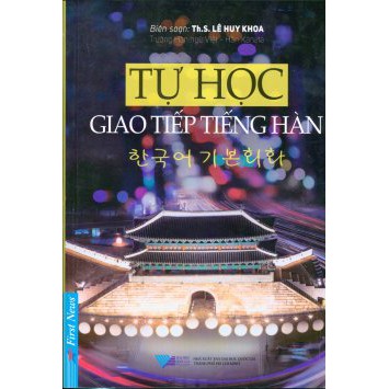 Sách - tự học giao tiếp tiếng hàn (tái bản 2018)