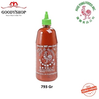 Tương Ớt Sriracha Huy Fong foods made in USA chai 740ml~793gram GOODYSHOP
