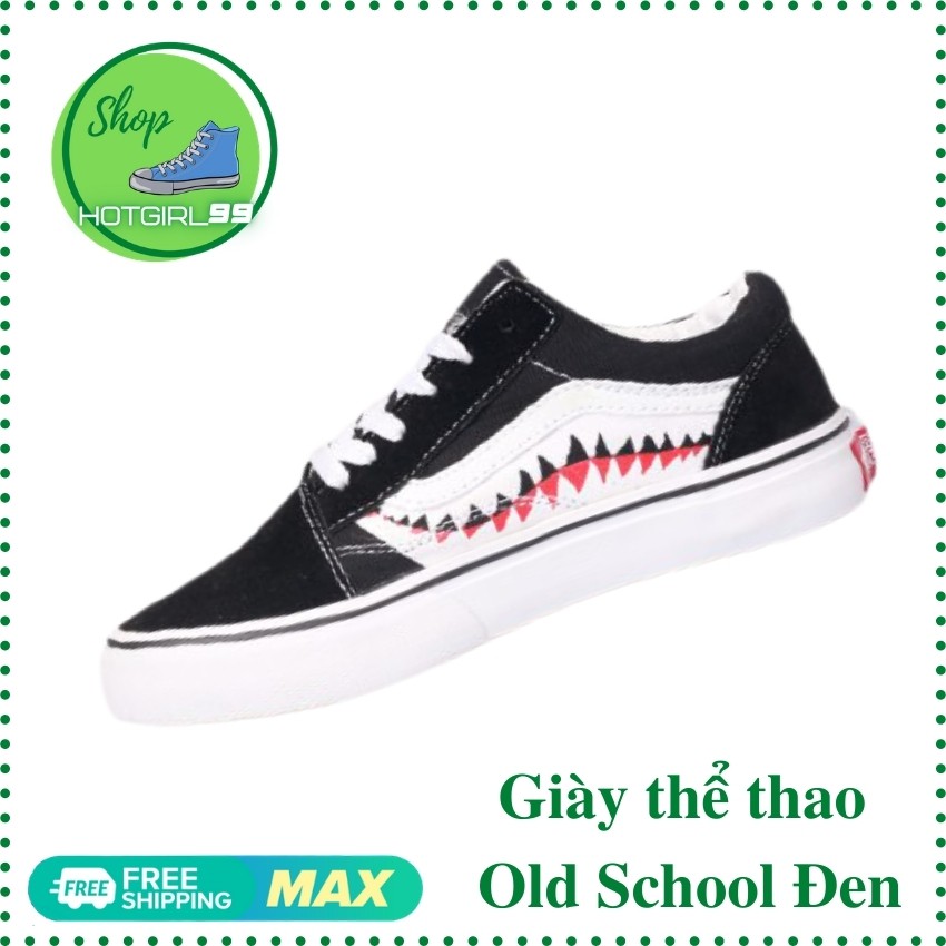 Giày thể thao Old Skool cá mập nam nữ thời trang tặng hộp giày vans,