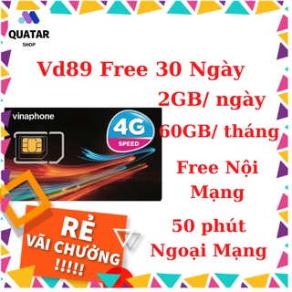 Sim 4G Vinaphone VD89, D60g 💖𝑭𝑹𝑬𝑬 𝑺𝑯𝑰𝑷💖 Free Tháng Đầu Sử Dụng 2GB/ngày, Miễn Phí Gọi Nội Mạng và 50 Phút Ngoại Mạng