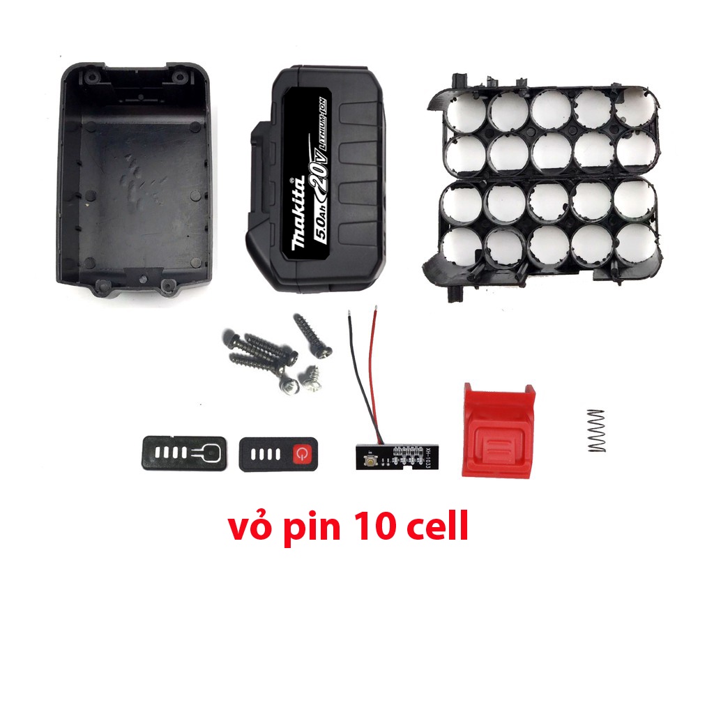 vỏ pin 10 cell 15 cell có đèn led báo pin mầu Makita