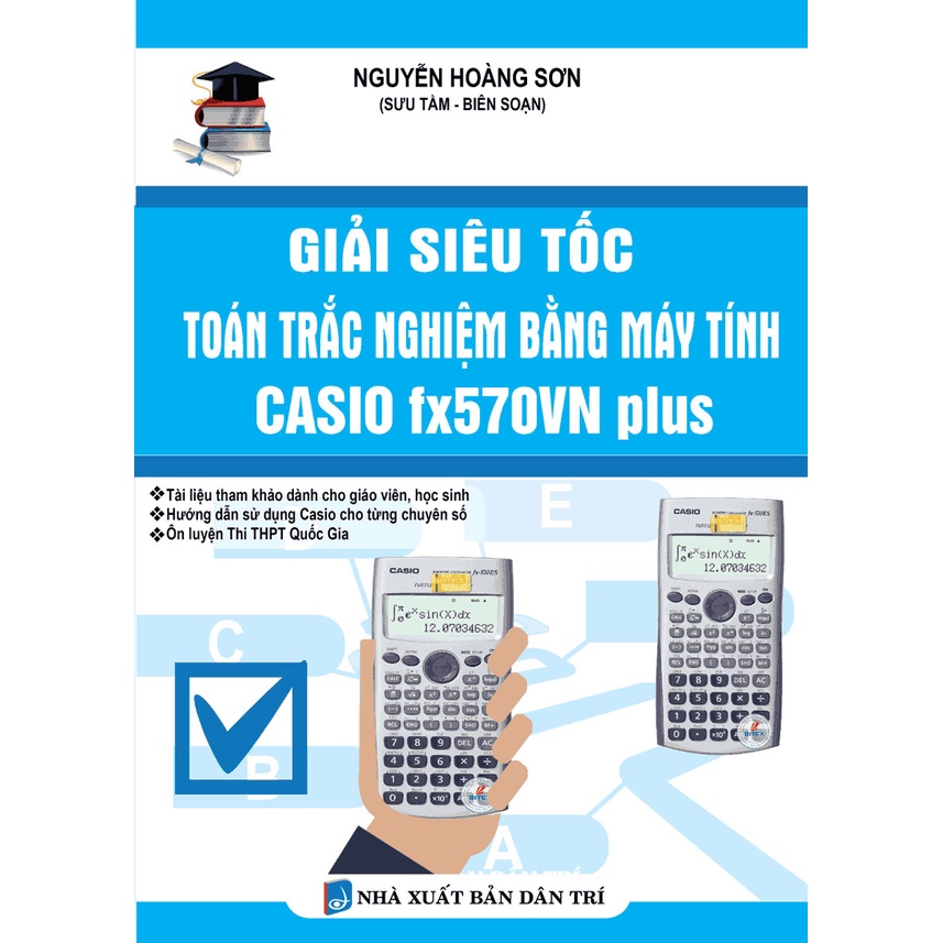 Sách - Giải Siêu Tốc Toán Trắc Nghiệm Bằng Máy Tính Casio Fx570Vn Plus