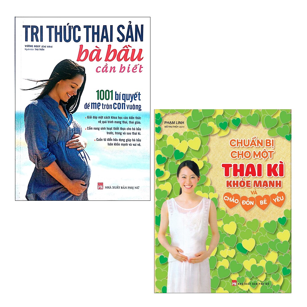 Sách Minh Long - Combo: Tri Thức Thai Sản Bà Bầu Cần Biết + Chuẩn Bị Cho Một Thai Kì Khỏe Mạnh Và Chào Đón Bé Yêu