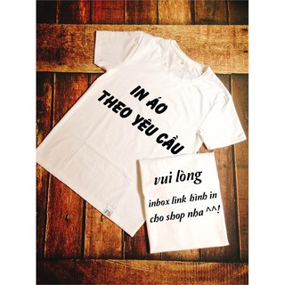 [Siêu Hot] Áo in Theo Yêu Cầu, in ảnh ... 2 MẶT - Hình inbox shop | Sỉ lẻ [Liên hệ để nhận giá sỉ]