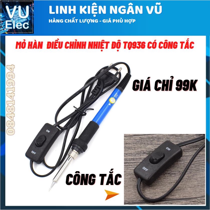 [FreeShip] Combo mỏ hàn TQ936 có công tắc Mới 2022 (  Mỏ Hàn - Thiếc hàn sịn SN63  - Kệ Hàn - Nhựa Thông - bộ 5 mũi )