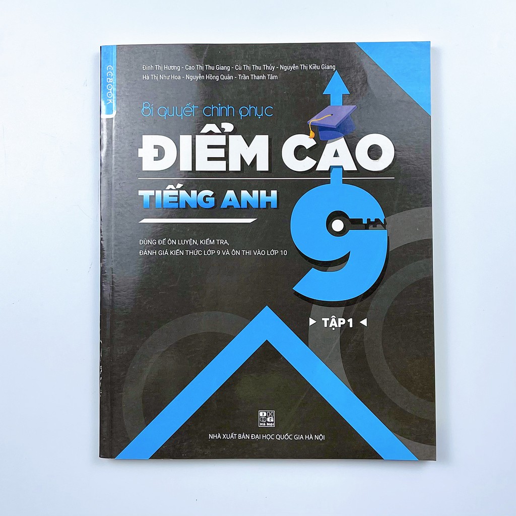 Sách Bí quyết chinh phục điểm cao tiếng Anh 9 Tập 1