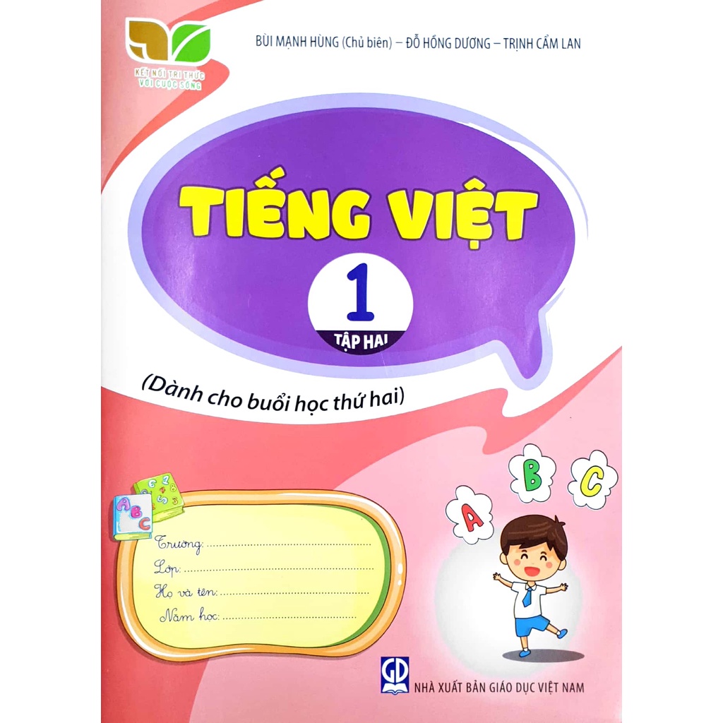 Sách - Tiếng Việt 1 tập 2 - Kết Nối Tri Thức Với Cuộc Sống (Dành cho buổi học thứ hai)