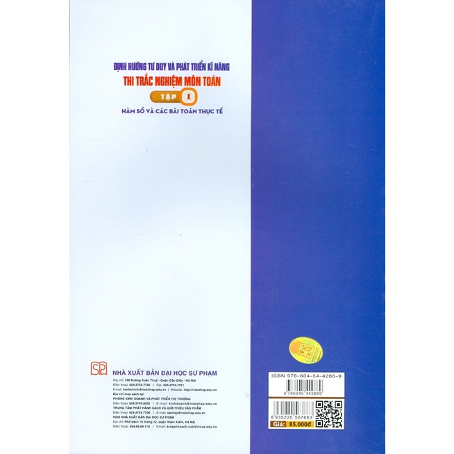 Sách - Định Hướng Tư Duy Và Phát Triển Kĩ Năng Thi Trắc Nghiệm Môn Toán - Tập I (Hàm Số Và Các Bài Toán Thực Tế)