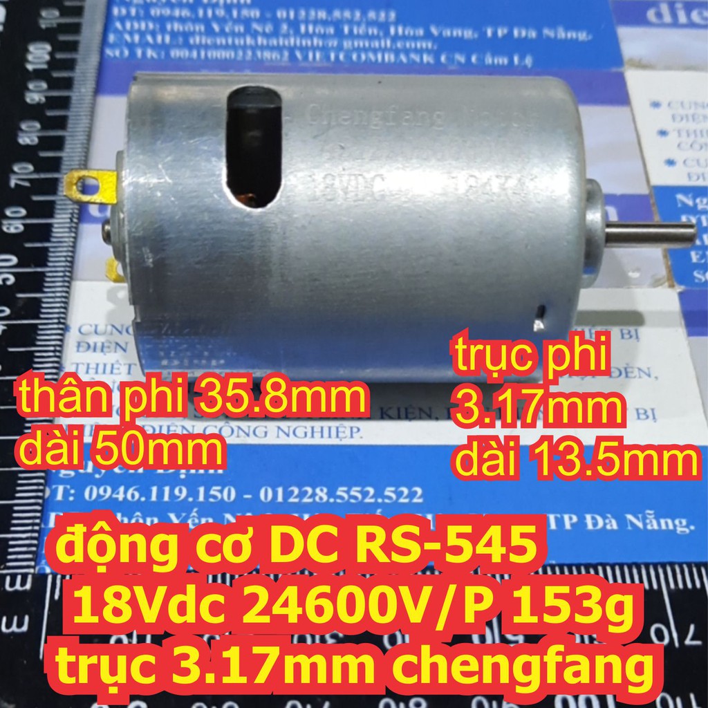 động cơ DC RS-545 chengfang 18Vdc 24600V/P 153g trục 3.17mm kde6736