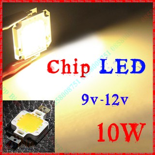 Chip led 10w 12v sáng trắng vàng ấm