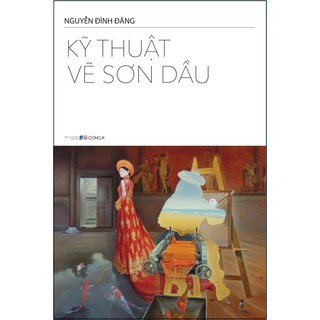Kỹ Thuật Vẽ Sơn Dầu
