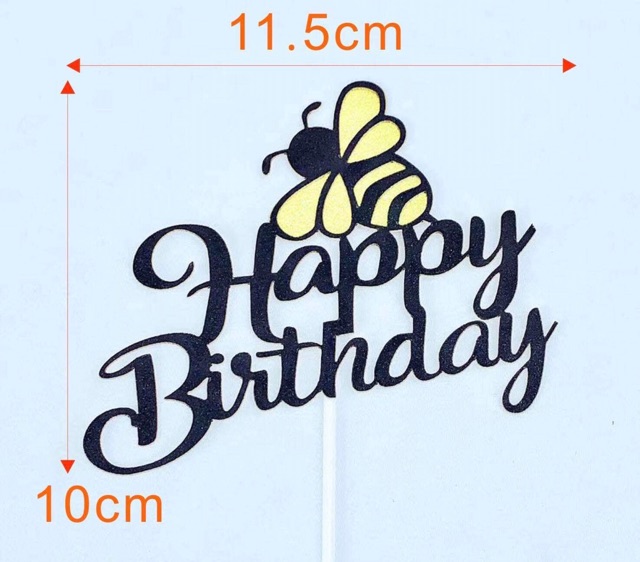 Que cắm Happy Birthday con Ong (15.16)