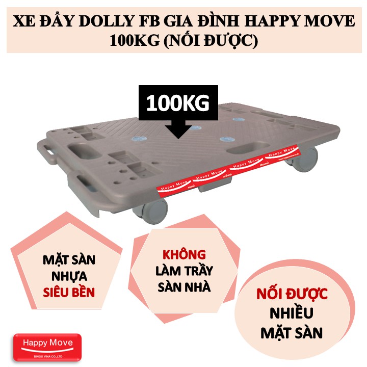 Xe đẩy Dolly FB gia đình Happy Move 100kg - Xe đẩy sàn nhựa không tay cầm, gắn 4 bánh xe di động (nối được)