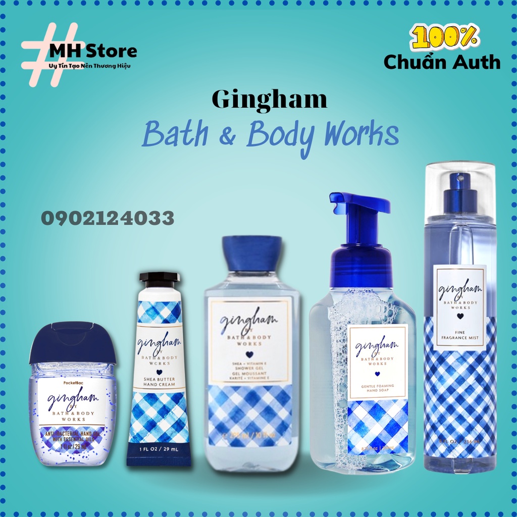 Bộ Sản Phẩm GINGHAM Xịt Thơm, Lotion, Sữa Tắm, Nước Rửa Tay, Kem Tay Bath and Body Works