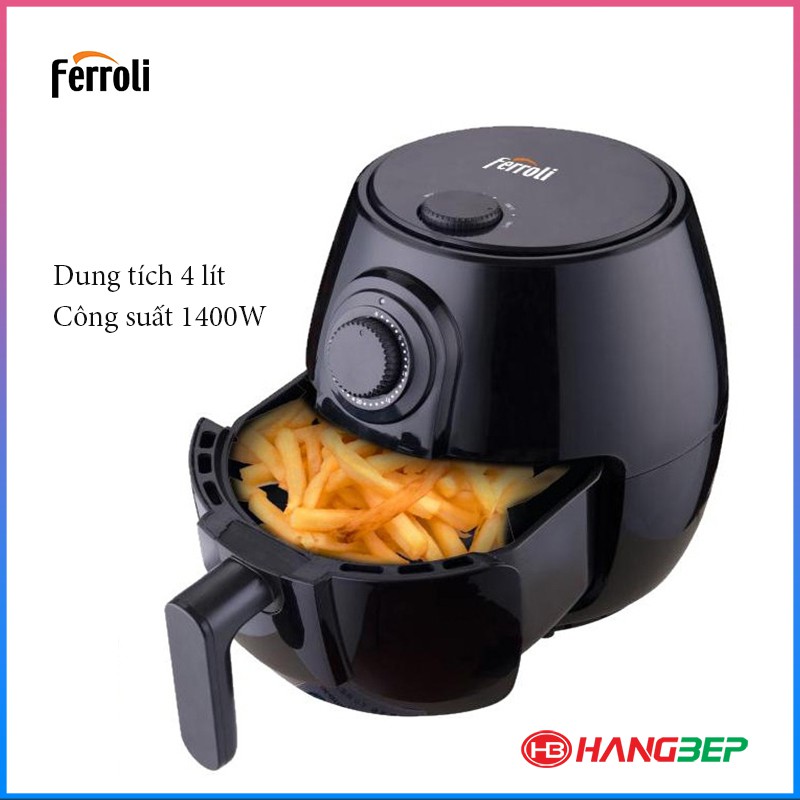 Nồi chiên không dầu 4 lít Ferroli FAF-4.0M - CHÍNH HÃNG