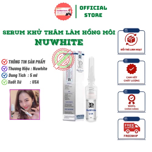 Serum Khử Thâm , Làm Hồng Môi NUWHITE L1A 5ml [ Auth 100% ]