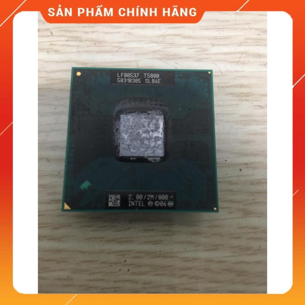 CPU intel laptop co2 T2390 đến T8700 hàng bóc máy zin đã tét