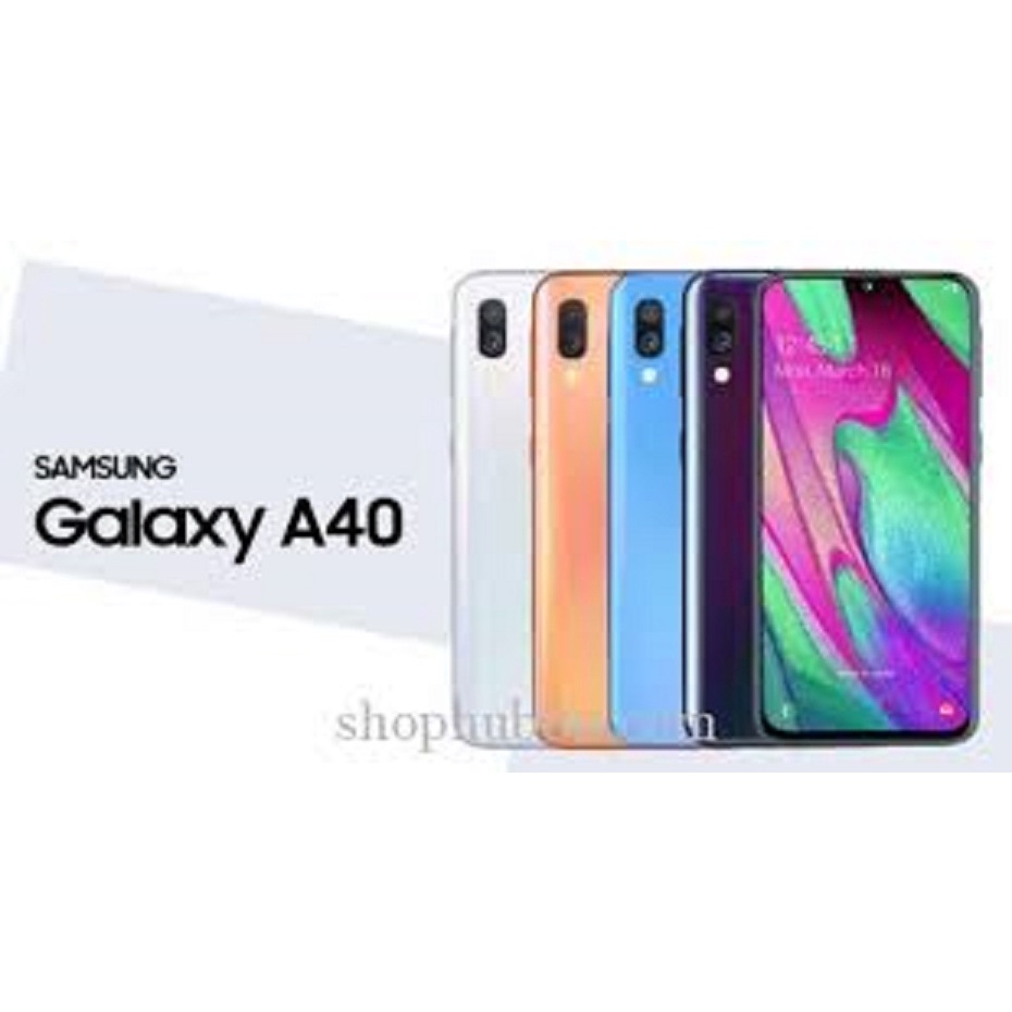 điện thoại Samsung A40 2sim ram 6G rom 128G Chính Hãng, Chiến Free/PUBG/Liên Quân đỉnh