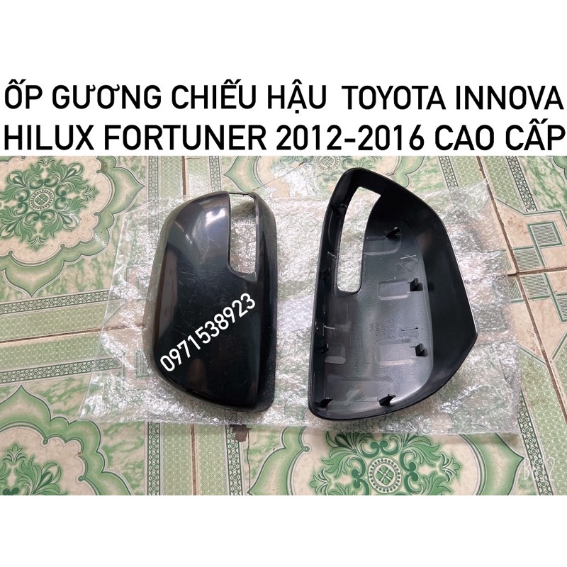 ỐP GƯƠNG CHIẾU HẬU TOYOTA INNOVA HILUX FORTUNER 2012-2016 bản có xi nhan gương