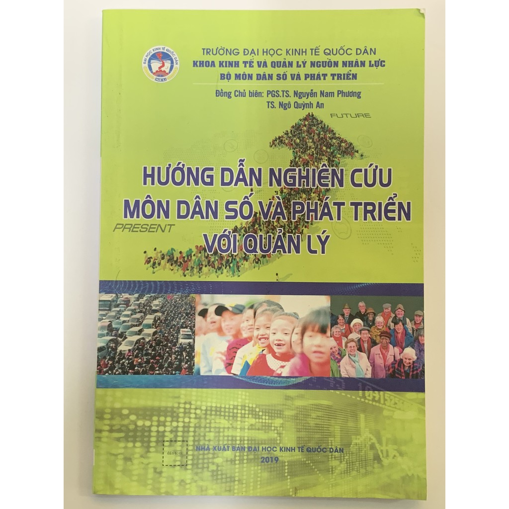 Sách - Hướng Dẫn Nghiên Cứu Môn Dân Số Và Phát Triển Với Quản Lý ( PGS.TS. Nguyễn Nam Phương )