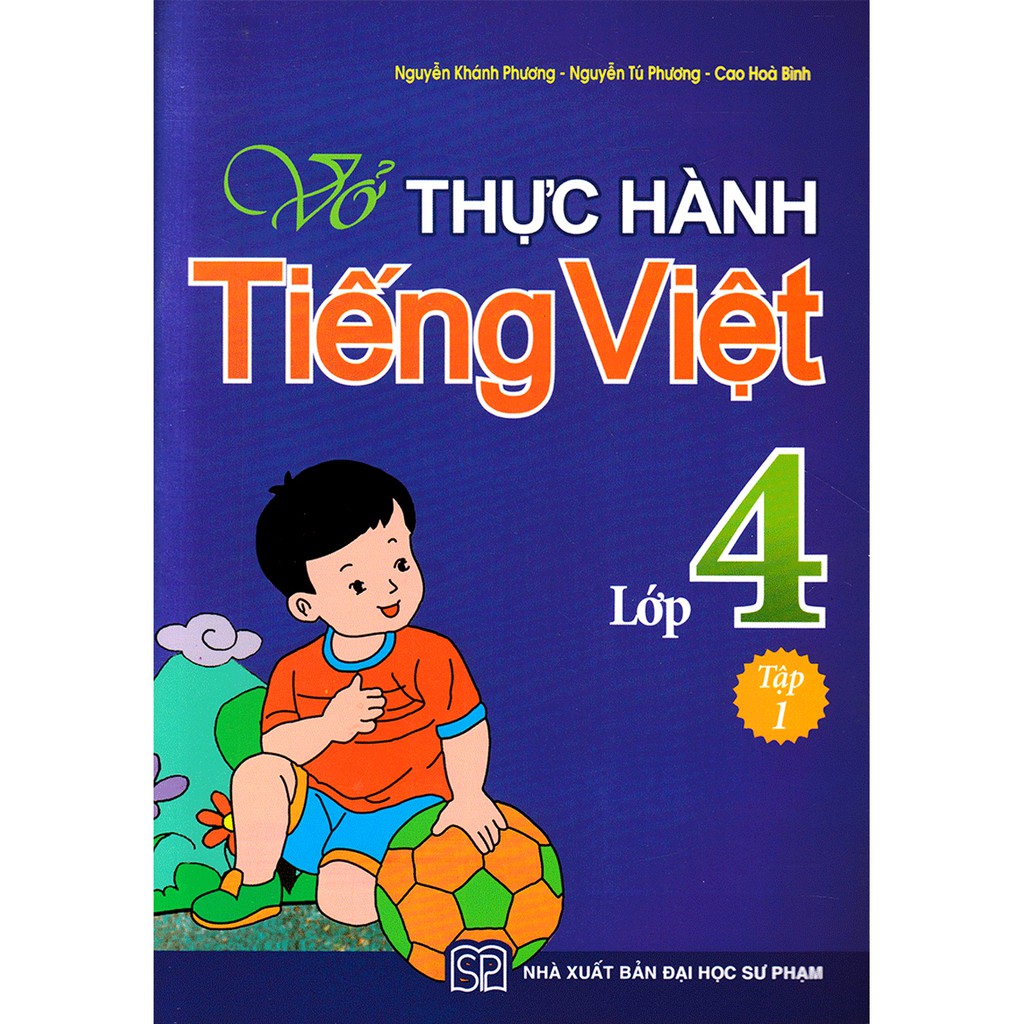 Sách - Vở Bài Tập Thực Hành Tiếng Việt Lớp 4 - Tập 1