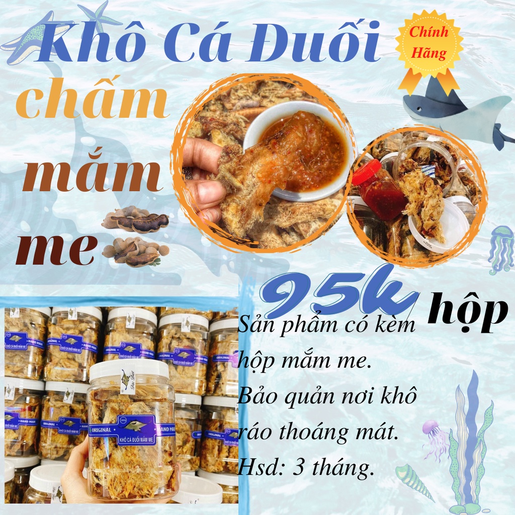 KHÔ CÁ ĐUỐI CHẤM MẮM ME