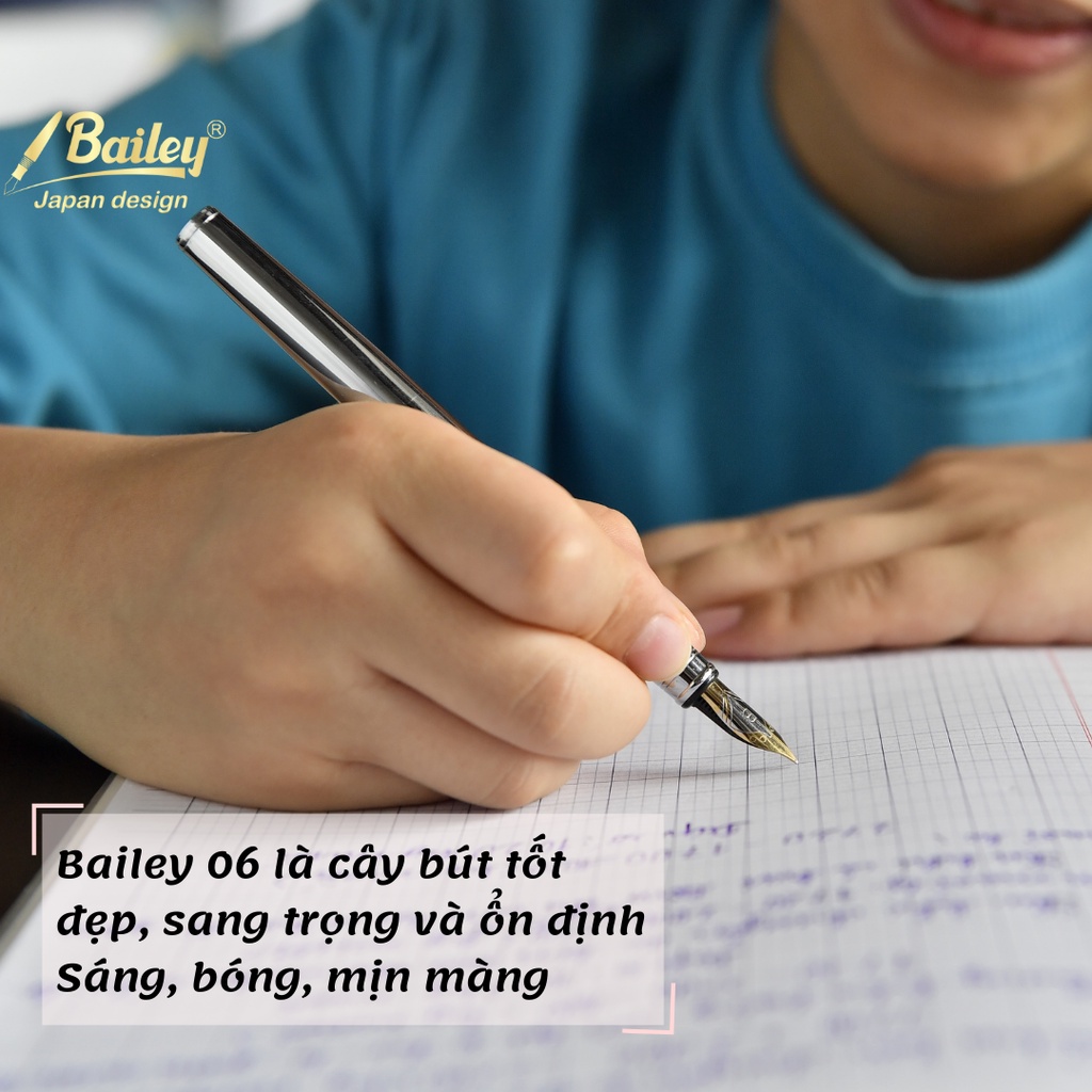 Bút Máy Cao Cấp Nét Thanh Đậm Viết Chữ Đẹp - Bailey 06