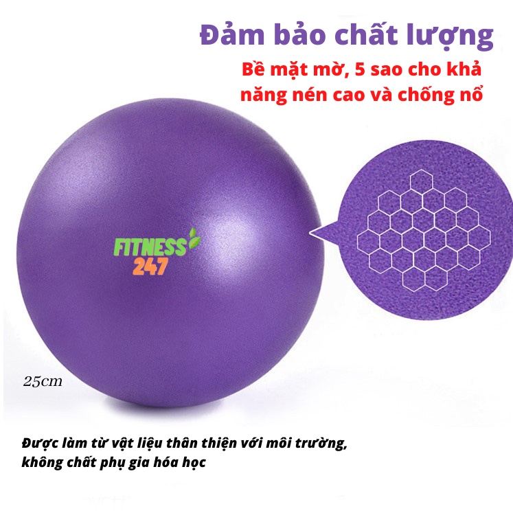 Bóng tập YOGA Mini cao cấp 25cm trơn dày 2mm chống nổ tập thể dục tại nhà