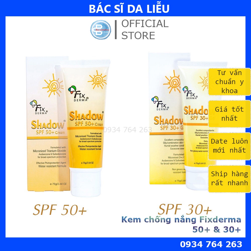 Kem Chống Nắng Shadow SPF 50+ - Gel 30+ (75g) cho da mặt và body, hãng Fixderma