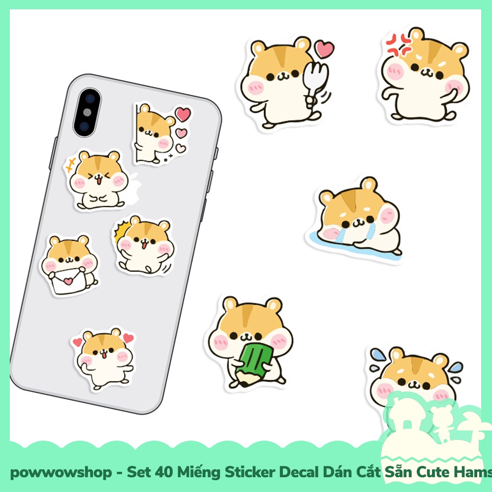 [Sẵn VN - Hỏa Tốc] Set 40 Miếng Sticker Decal Cắt Sẵn DIY Dán Trang Trí Vật Dụng Mẫu Cute Hamster Chubby Lovely