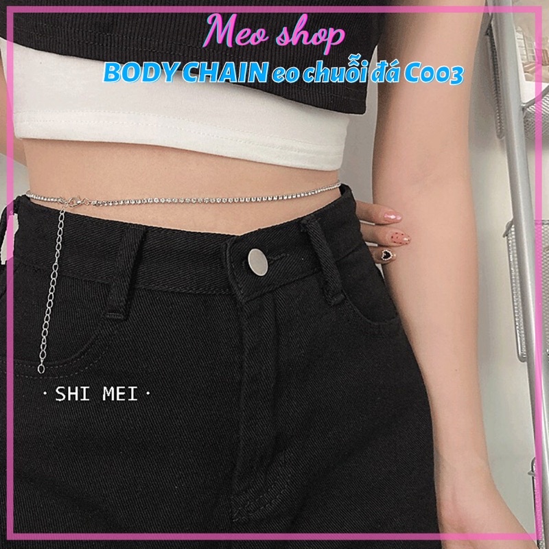 Body chain chuỗi đá lấp lánh quyến rũ C003 Meo shop - belt chain eo bụng sexy khoe eo kiểu mix đá cá tính