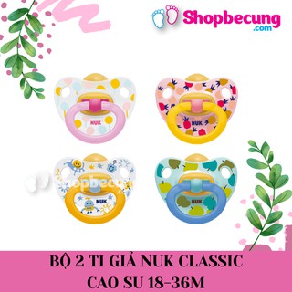 Bộ 2 ti giả nuk classic cao su 18-36m