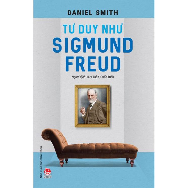 Sách - Tư duy như Sigmund Freud - NXB Kim Đồng