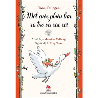 Sách KĐ - Một cuộc phiêu lưu ra trò và rắc rối