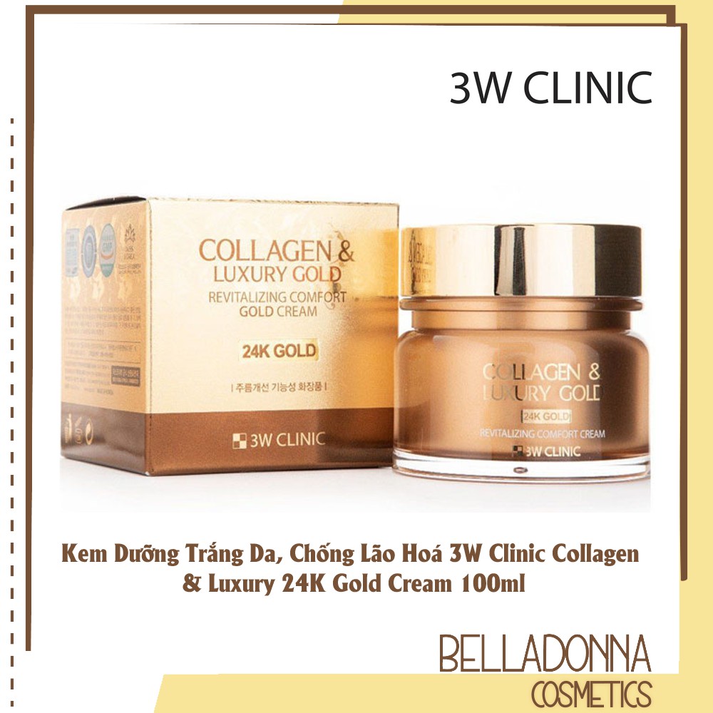 [CHÍNH HÃNG] Kem Dưỡng Trắng Da, Chống Lão Hoá 3W Clinic Collagen  & Luxury 24K Gold Cream 100ml