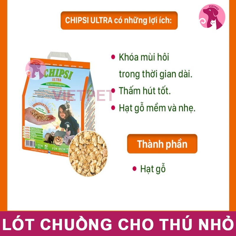LÓT CHUỒNG CHO THÚ NHỎ CHIPSI ULTRA (NHẬP KHẨU ĐỨC)
