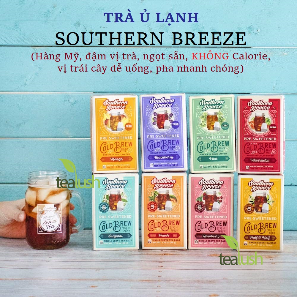 Trà ủ lạnh Southern Breeze vị trái cây thơm ngon, đậm vị trà, ngọt sẵn, KHÔNG calo