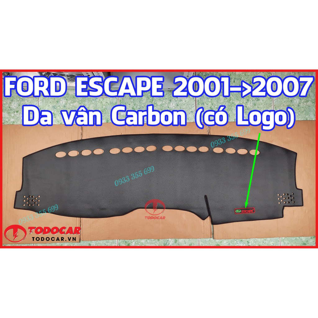 Thảm Taplo FORD ESCAPE bằng Nhung lông Cừu, Da vân Carbon, Da vân Gỗ 2001 02 2003 2004 05 06 07 08 09 2010 11 12 2013 14