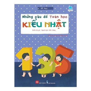 Những Câu Đố Toán Học Kiểu Nhật (Bộ 6 Cuốn)