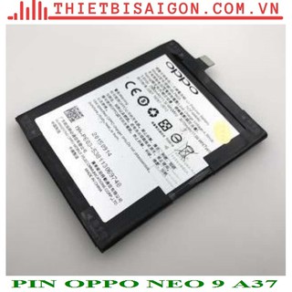 PIN OPPO NEO 9 A37 [ PIN CHẤT LƯỢNG ]